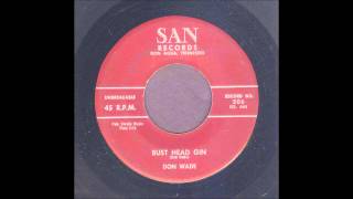 Don Wade  Bust Head Gin  Rockabilly 45 [upl. by Ahsaetal422]