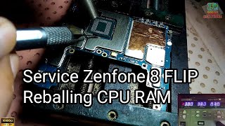 ASUS ZENFONE 8 FLIP MATI TOTAL Dead Solution Reballing CPU [upl. by Yendor238]