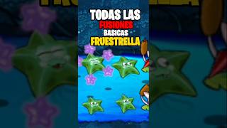 TODAS las FUSIÓNES de FRUESTRELLA plantasvszombies [upl. by Ulrika554]