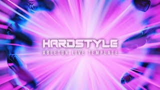 Hardstyle Ableton Template  Project quotSpecialquot [upl. by Aiyotal]