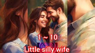 Ceo little silly wife Ep 110 audio novel audio story hindi PVeer88 Veershorts18 [upl. by Perle770]