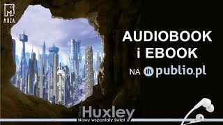 Nowy wspaniały świat Aldous Huxley Audiobook PL [upl. by Fahey]