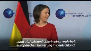 Annalena Baerbock aka Außenministerin Willkommen in einer wahrhaft europäischen Regierung 🤦🏻👍🏻 [upl. by Jordon]