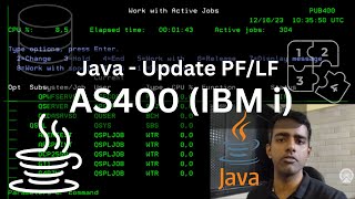 Java on AS400  Update PFLF from Java  AS400 IBM i Tutorial for Beginners [upl. by Eet997]