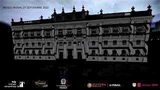 MUSEO MUNAL MEXICO CITY VIDEOMAPPING SHOW  MONDIALCULT 2022 [upl. by Tarttan241]