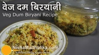 Vegetable Dum Biryani Recipe [upl. by Earehs]