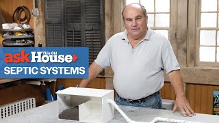 Understanding Septic Systems  Ask This Old House [upl. by Coussoule]