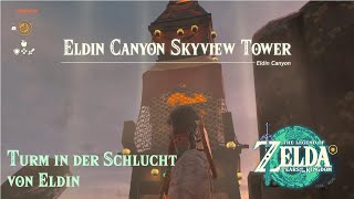 TOTK  Turm in der Schlucht von Eldin feischalten  Eldin Canyon Skyview Tower [upl. by Helve]