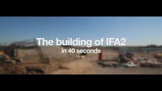 The building of IFA2 in 40 seconds [upl. by Giavani940]