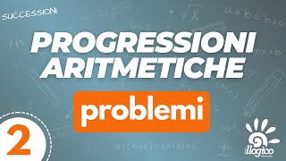 Progressioni aritmetiche  problemi  2 [upl. by Trebmal]