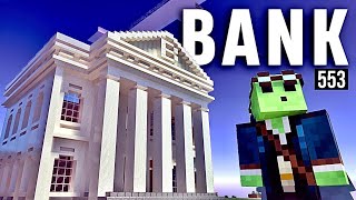 Building My City BANK  Lets Play Minecraft 553 [upl. by Bronnie]