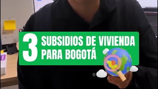 3 subsidios para comprar vivienda nueva en Bogotá [upl. by Limaa]