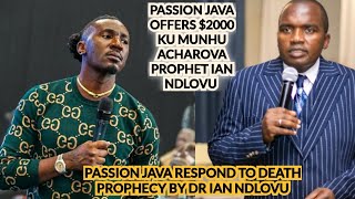 BREAKING  Passion java Respond to Death Prophecy by Dr ian ndlovu he offers 2000 kurova Prophet [upl. by Ecidnac812]