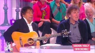 Alain Souchon et Laurent Voulzy chantent pour les filles dans Le Grand 8 [upl. by Nnylrefinnej]