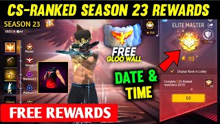 CsRanked Season 23 Rewards🔥 Cs Rank New Season Kab aayega Free Fire Cs Rank New Season Date [upl. by Milman230]