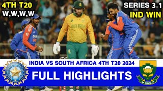 Full Highlights  India vs South Africa 4th T20 Highlights 2024  IND vs SA 4th T20 Highlights 2024 [upl. by Nalo]