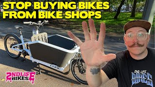 STOP BUYING BIKES FROM BIKE SHOPS  Introducing my new cargo bike [upl. by Shari]