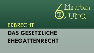 Das gesetzliche Ehegattenrecht [upl. by Ammeg]