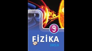 Fizika 9cu sinif  I Fəsil üzrə Mövzu tapşırıqları  Çalışmalar  Ümumiləşdirici tapşırıqlar [upl. by Carny724]