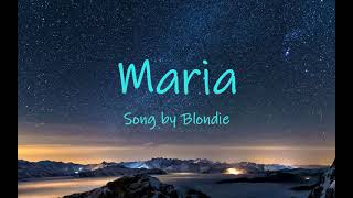 Blondie Maria lyrics  Latina Ave Maria [upl. by Siari]