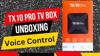 TX 10 Pro Android TV Box Unboxing  TX 10 Pro Smart Box Voice Control  tx10 pro [upl. by Annaer]