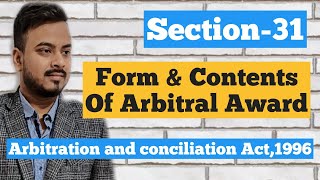 Sec 31form amp contents of Arbitral award Arbitration amp conciliation Act [upl. by Olivier]