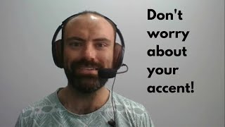 Dont worry about your accent Do these three things today [upl. by Bathsheba]