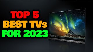 Discover the Best TVs for 2024 [upl. by Zertnom70]