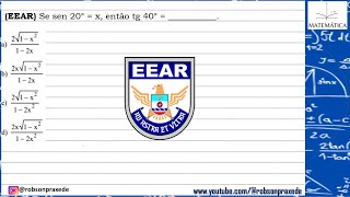 EEAR Se sen 20°  x então tg 40° [upl. by Ibok855]