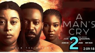 A MANS CRY movie update Fredrick Leonard Adunni Ade Ruby Okezie New 2024 Nollywood Movie [upl. by Saito]