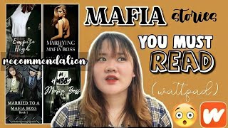 MAFIA STORIESMUST READ  Wattpad recommendationHeyitsminasan [upl. by Aehta]