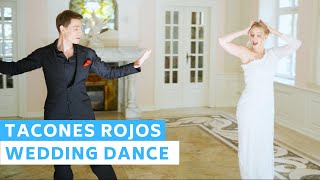 Sebastián Yatra  Tacones Rojos  Surprise at the end  Wedding Dance ONLINE [upl. by Adallard]