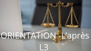 ORIENTATION  ETUDE DE DROIT ⚖️ que faire après sa L3 ➡️ Master réorientation travail [upl. by Chae]