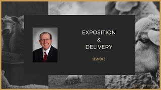 Faithful Stewards 2022 – Session 3 Exposition amp Delivery [upl. by Zetrac]