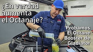 ¿En verdad aumentan el octanaje éstos productos probamos el octane booster de GLADIATOR [upl. by Anelyak880]