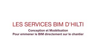 DÉCOUVREZ les services BIM Hilti [upl. by Shererd998]