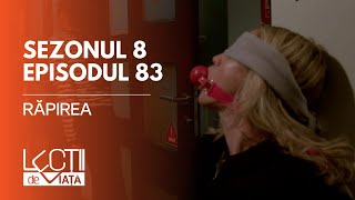 PROMO LECȚII DE VIAȚĂ  Sez 8 Ep 83  Răpirea [upl. by Gamber]