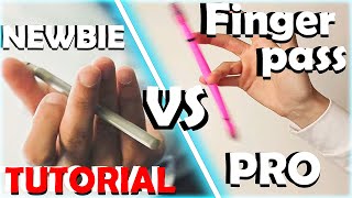 NEWBIE VS PRO FINGER PASS TUTORIAL PENSPINNING [upl. by Lielos73]