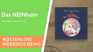 🎧 Das NEINhorn von MarcUwe Kling – Kostenlose Hörbuch Demo [upl. by Nagel837]