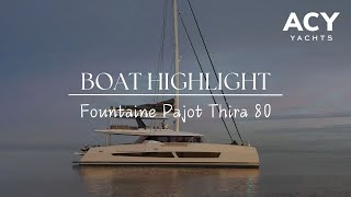 Step Inside the Thíra 80 by Fountaine Pajot Luxury Super Catamaran Tour [upl. by Garvey492]