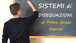 Sistemi di disequazioni di I grado o riconducibili  Parte 2 [upl. by Lacym547]