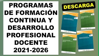 Programas formación continua y desarrollo profesional docente 20212026 Educación Básica SEP [upl. by Blackstock]