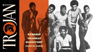 Symarip  Skinhead Moonstomp Official Audio [upl. by Dill502]