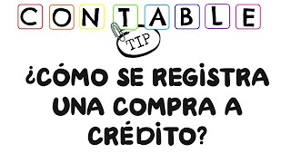 ¿COMO SE REGISTRA UNA COMPRA A CREDITO [upl. by Simon5]