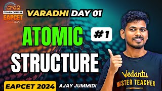 Atomic Stucture Class 11 In Telugu  Part 1  Varadhi EAPCET 2024  Vedantu Telugu [upl. by Ateval]