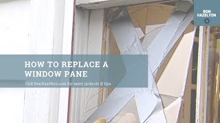 How to Replace a Window Pane [upl. by Kresic]