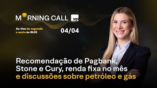 Recomendação de Pagbank PAGS Stone STNE e Cury CURY3 RENDA FIXA e PETRÓLEO [upl. by Attah]