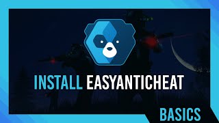 How to Install EasyAntiCheat EAC  Full Guide [upl. by Kcirdot]