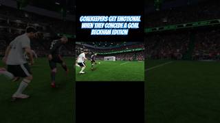 goalkeepers get emotional when conceding a goal  beckham edition fc25 [upl. by Eirelav]