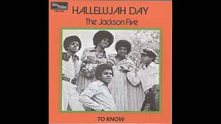 Hallelujah Day – The Jackson 5 [upl. by Ellimak]